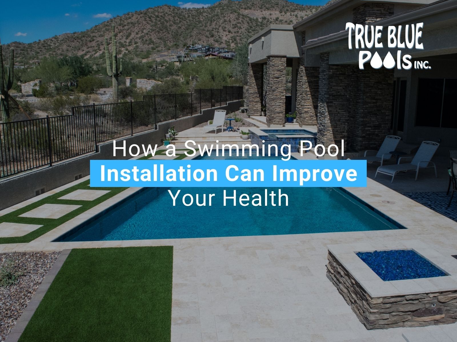 How a Swimming Pool Installation Can Improve Your Health