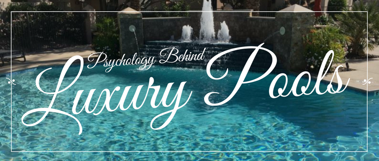 The psychology behind luxury pools